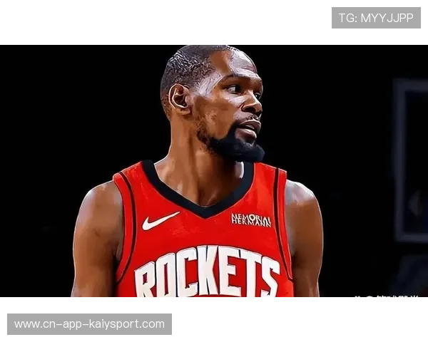 杜兰特21分申京砍26+11 火箭擒独行侠迎4连胜，杜兰特官宣火箭做出重要决定